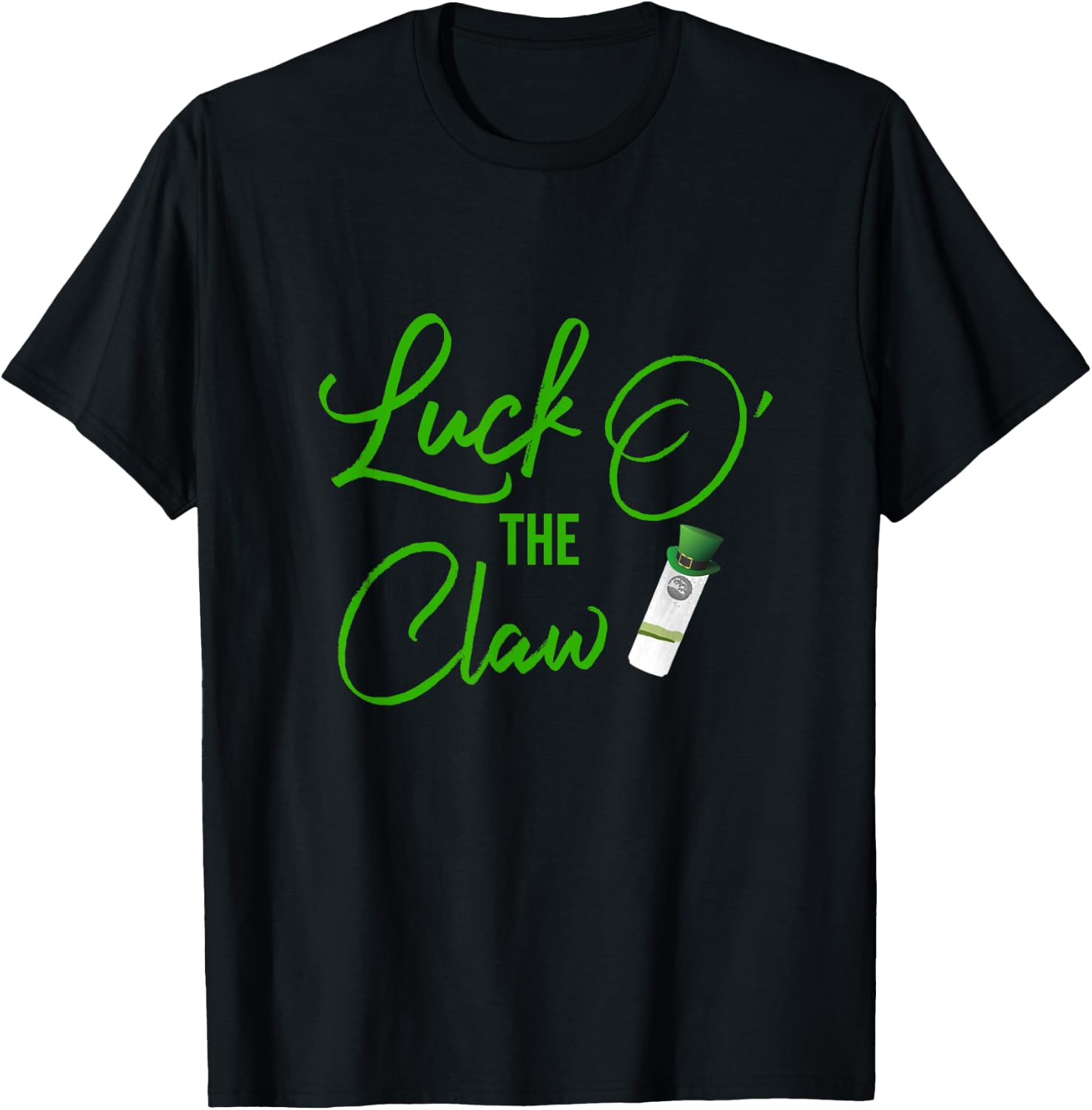 Luck O' The Claw Ain't No Laws Hard Seltzer Funny T-Shirt - T-Shirt | Black