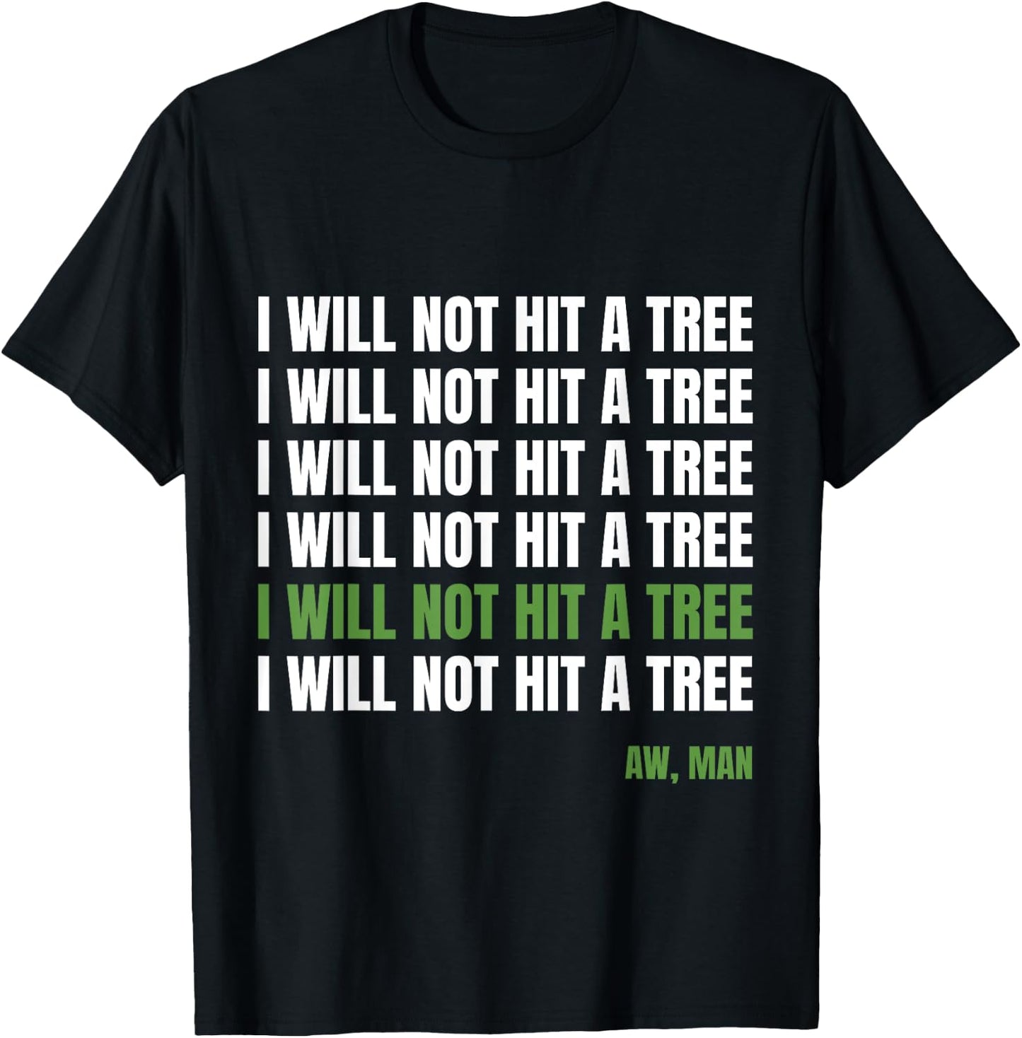 Funny Disc Golf : Frisbee Golf Humor, Hit A Tree T-Shirt - T-Shirt | Black