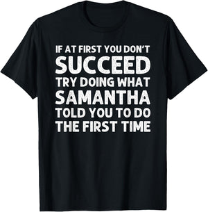 SAMANTHA Name Personalized Birthday Funny Christmas Joke T-Shirt - T-Shirt | Black