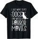I Just Want to Pet Dogs and Watch Horror - Halloween Dog Men Women Kids T-Shirt - T-Shirt | Black
