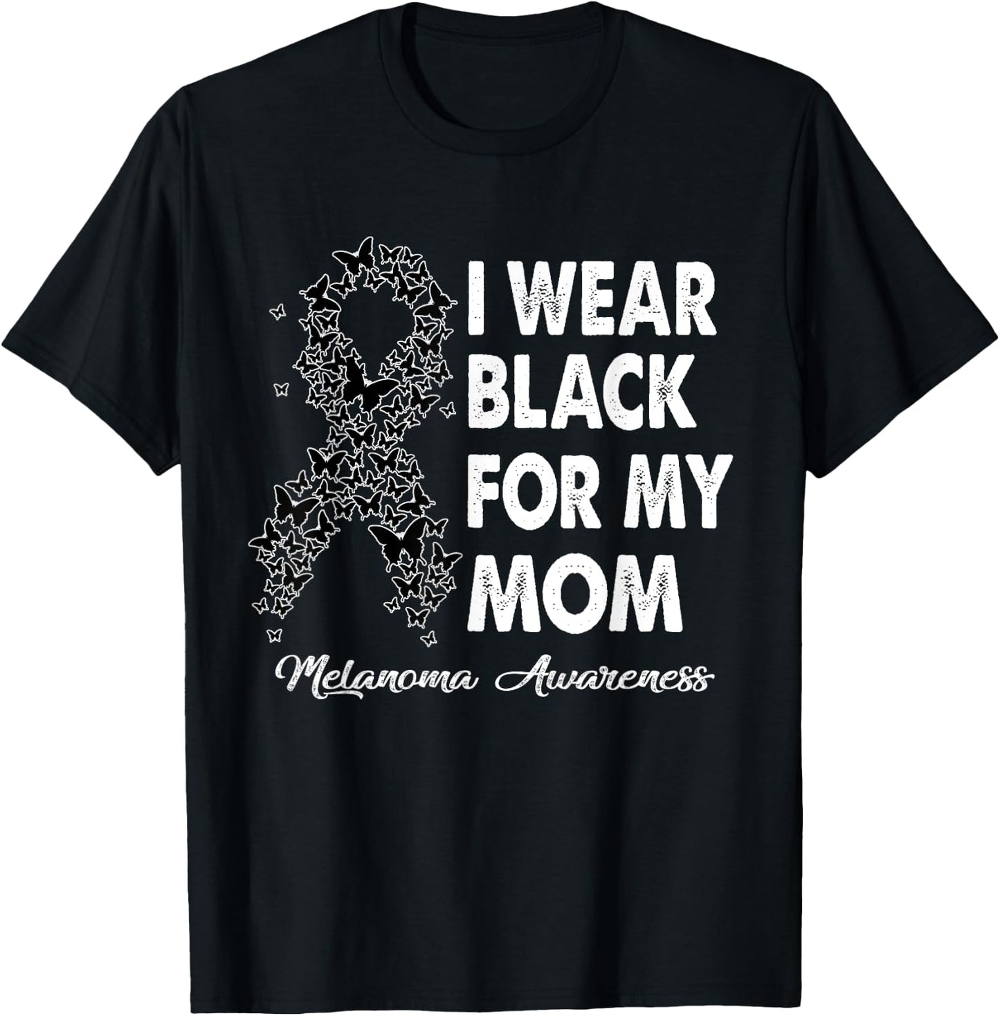 I Wear Black For My Mom Melanoma Awareness Costume Ribbon T-Shirt - T-Shirt | Black