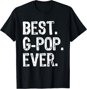 Best G-Pop Ever Funny Cool GPop T-Shirt - T-Shirt | Black