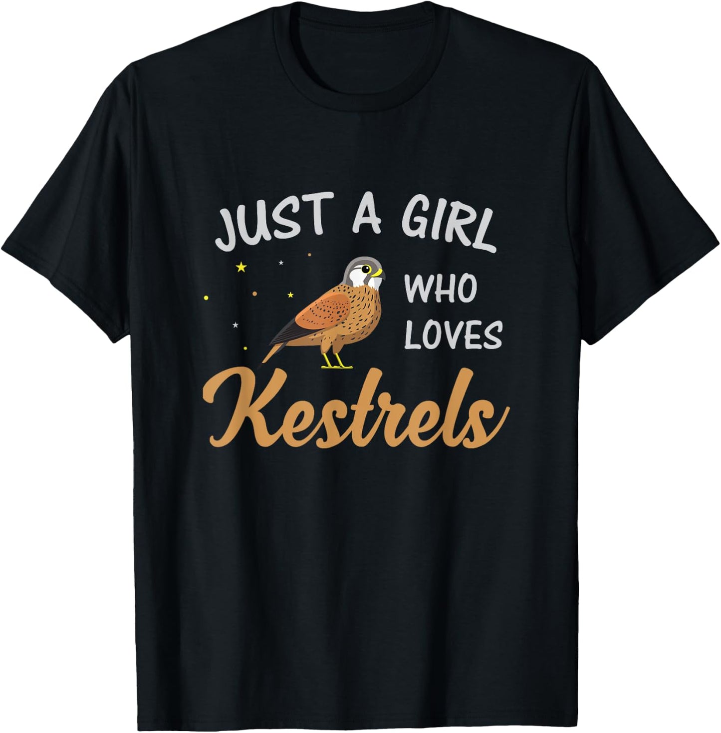 Just A Girl Who Loves Kestrels Birds Birding Kestrel Lover T-Shirt - T-Shirt | Black