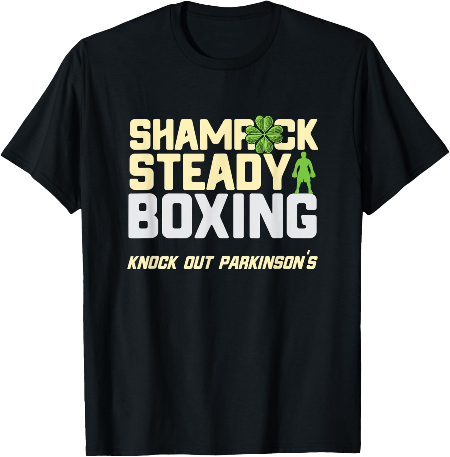 Shamrock Rock Steady Boxing Parkinson's Irish St. Patrick's T-Shirt - T-Shirt | Black