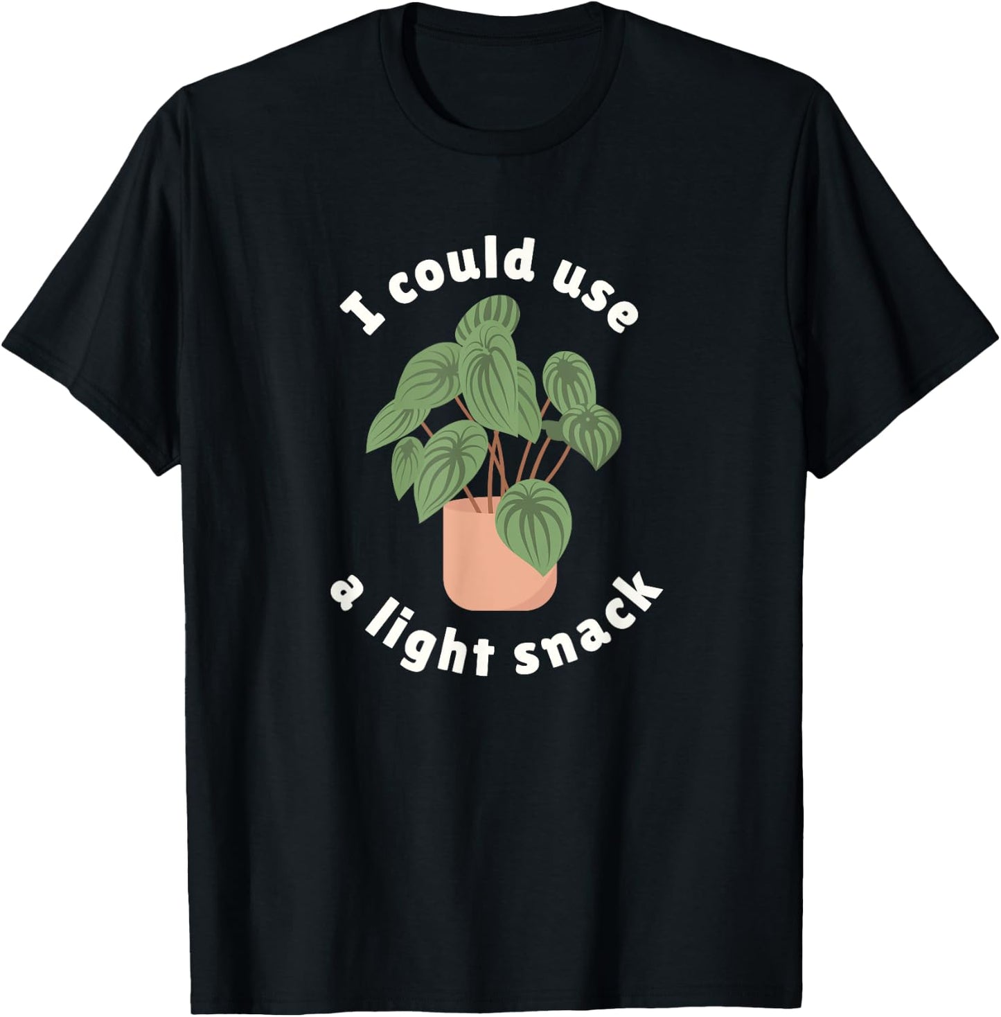 I Could Use A Light Snack Funny Photosynthesis Plant Lover T-Shirt - T-Shirt | Black