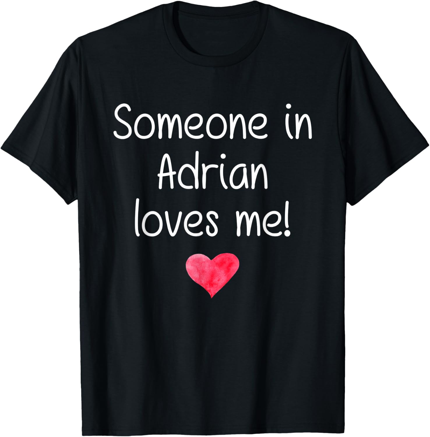 Someone In ADRIAN MI MICHIGAN Loves Me City Home Roots Gift T-Shirt - T-Shirt | Black