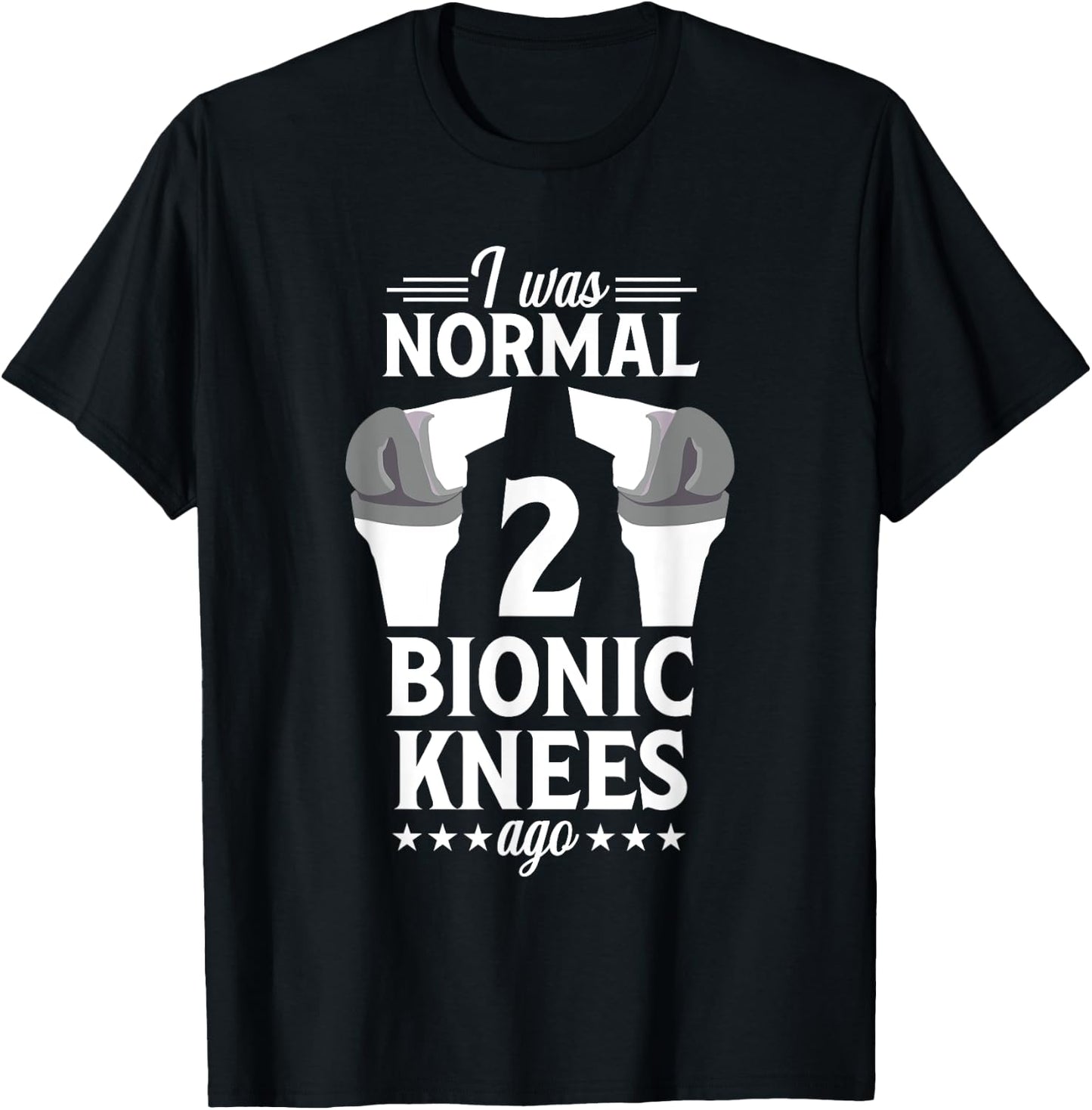 Knee Replacement Surgery Funny Normal Joint Recovery T-Shirt - T-Shirt | Black