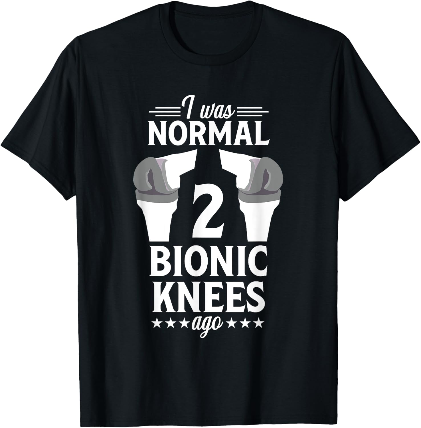Knee Replacement Surgery Funny Normal Joint Recovery T-Shirt - T-Shirt | Black