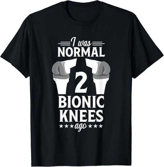 Knee Replacement Surgery Funny Normal Joint Recovery T-Shirt - T-Shirt | Black