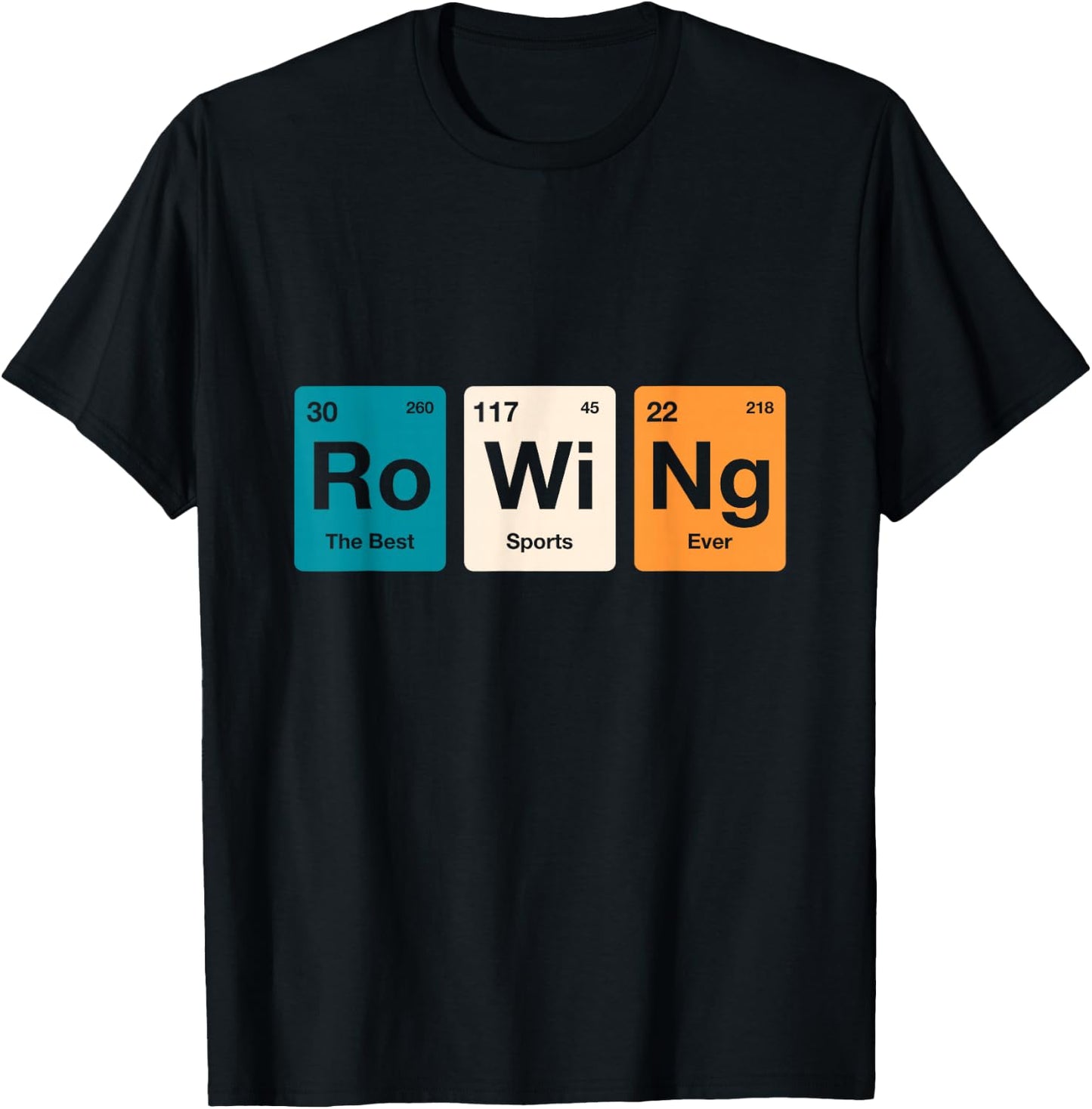 Rowing Periodic Table of Elements Rower Row Team T-Shirt - T-Shirt | Black