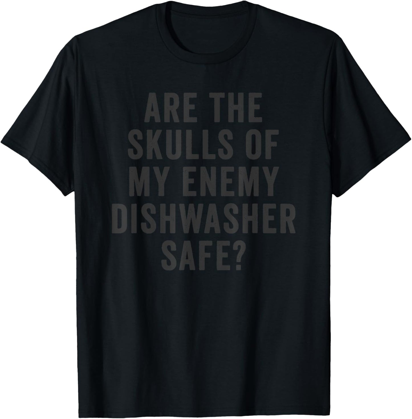 Are the Skulls of My Enemy Dishwasher Safe Viking Drinking T-Shirt - T-Shirt | Black