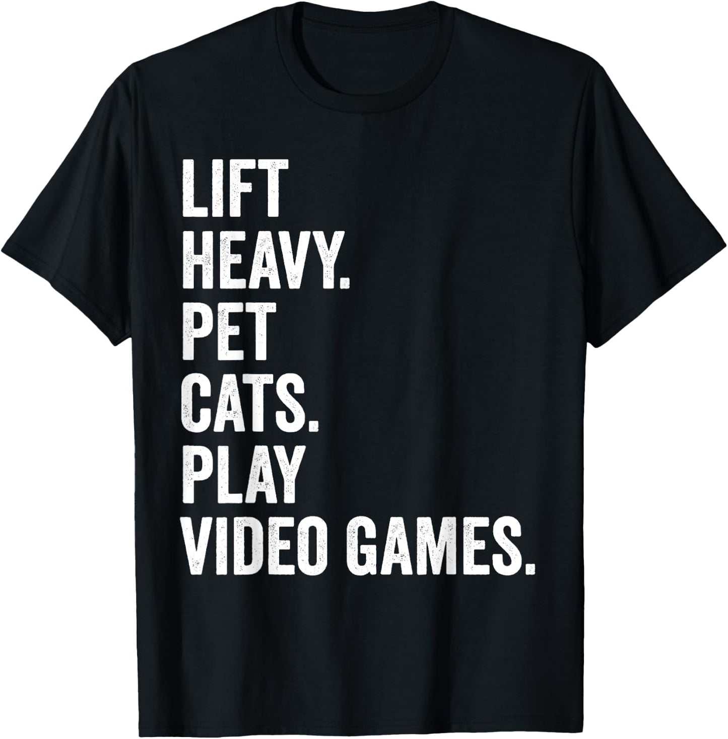 Lift Heavy Pet Cats Play Video Games Gym Workout Gamer T-Shirt - T-Shirt | Black