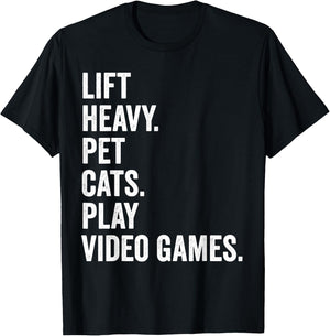 Lift Heavy Pet Cats Play Video Games Gym Workout Gamer T-Shirt - T-Shirt | Black