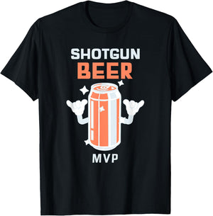 Shotgun Beer MVP - Funny Beer Drinker T-Shirt - T-Shirt | Black