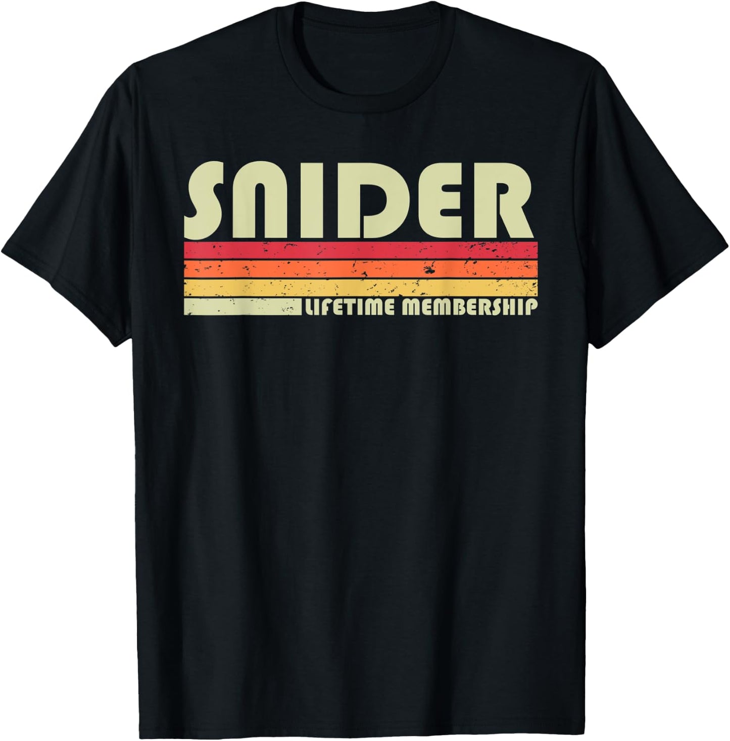 SNIDER Surname Funny Retro Vintage 80s 90s Birthday Reunion T-Shirt - T-Shirt | Black