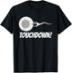 Touchdown Football - New Dad Funny Pregnancy Announcement Small T-Shirt - T-Shirt | Black