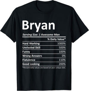 BRYAN Nutrition Funny Birthday Personalized Name Gift T-Shirt - T-Shirt | Black