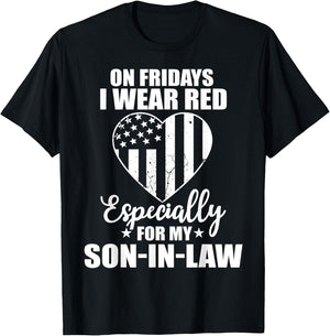 Red Friday For My Son In Law Military Troops Deployed Wear T-Shirt - T-Shirt | Black