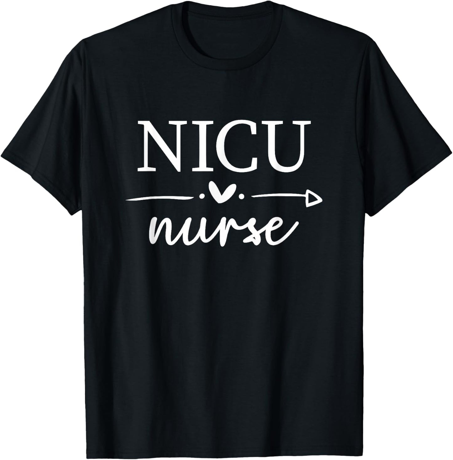 NICU Nurse ICU Neonatal Appreciation Nicu Nurse T-Shirt - T-Shirt | Black