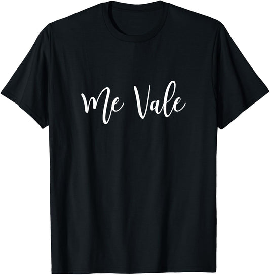 Me Vale Shirt Mexicana Latina Chingona T-Shirt - T-Shirt | Black