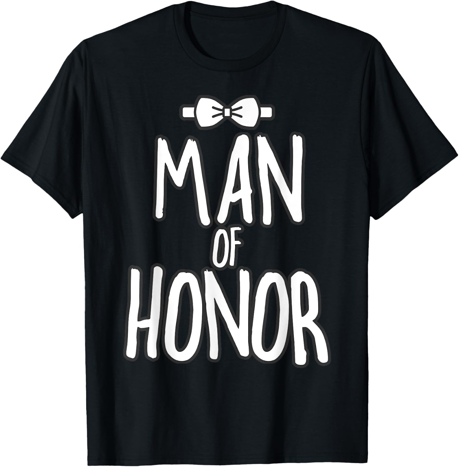 Man of Honor Wedding Shirt Man of Honor Proposal Bridesman T-Shirt - T-Shirt | Black