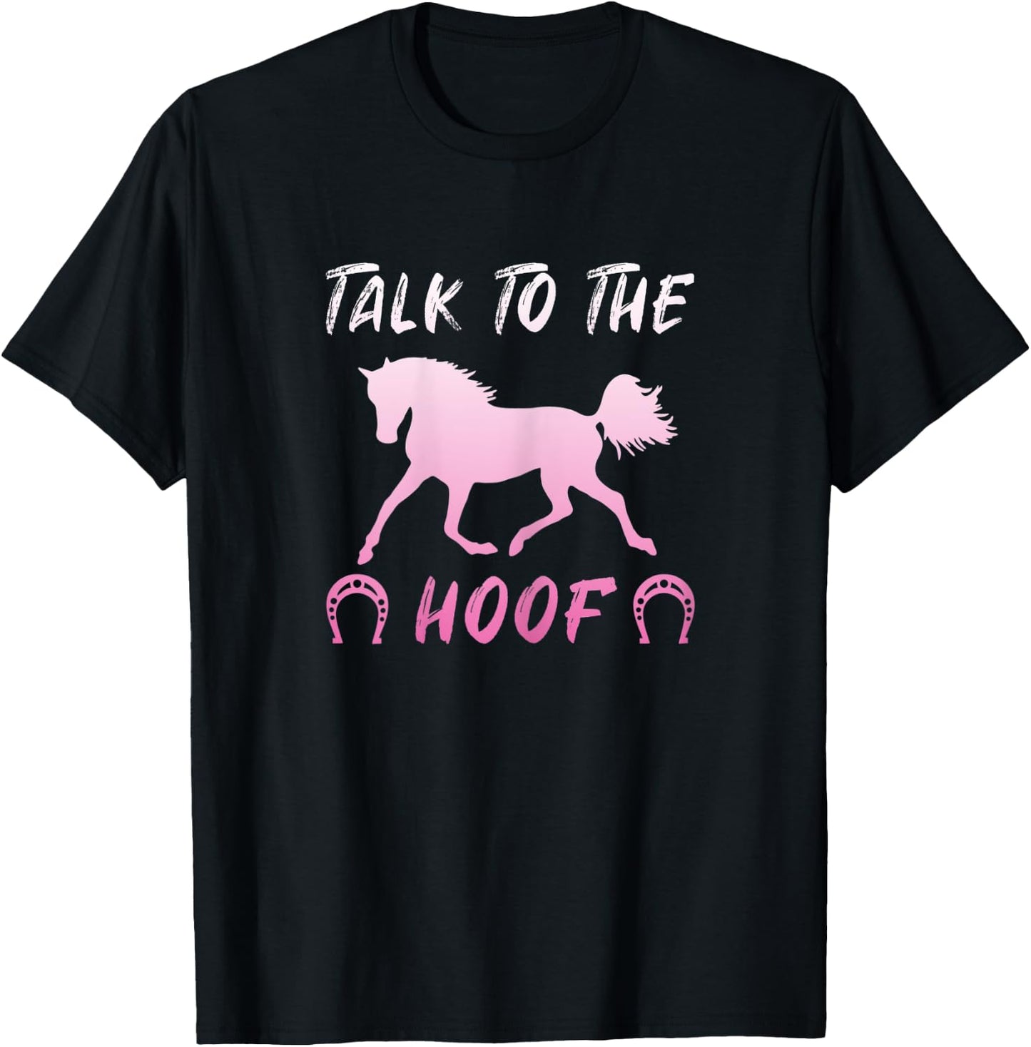 Talk To The Hoof Horses Horseback Riding Girls T-Shirt - T-Shirt | Black