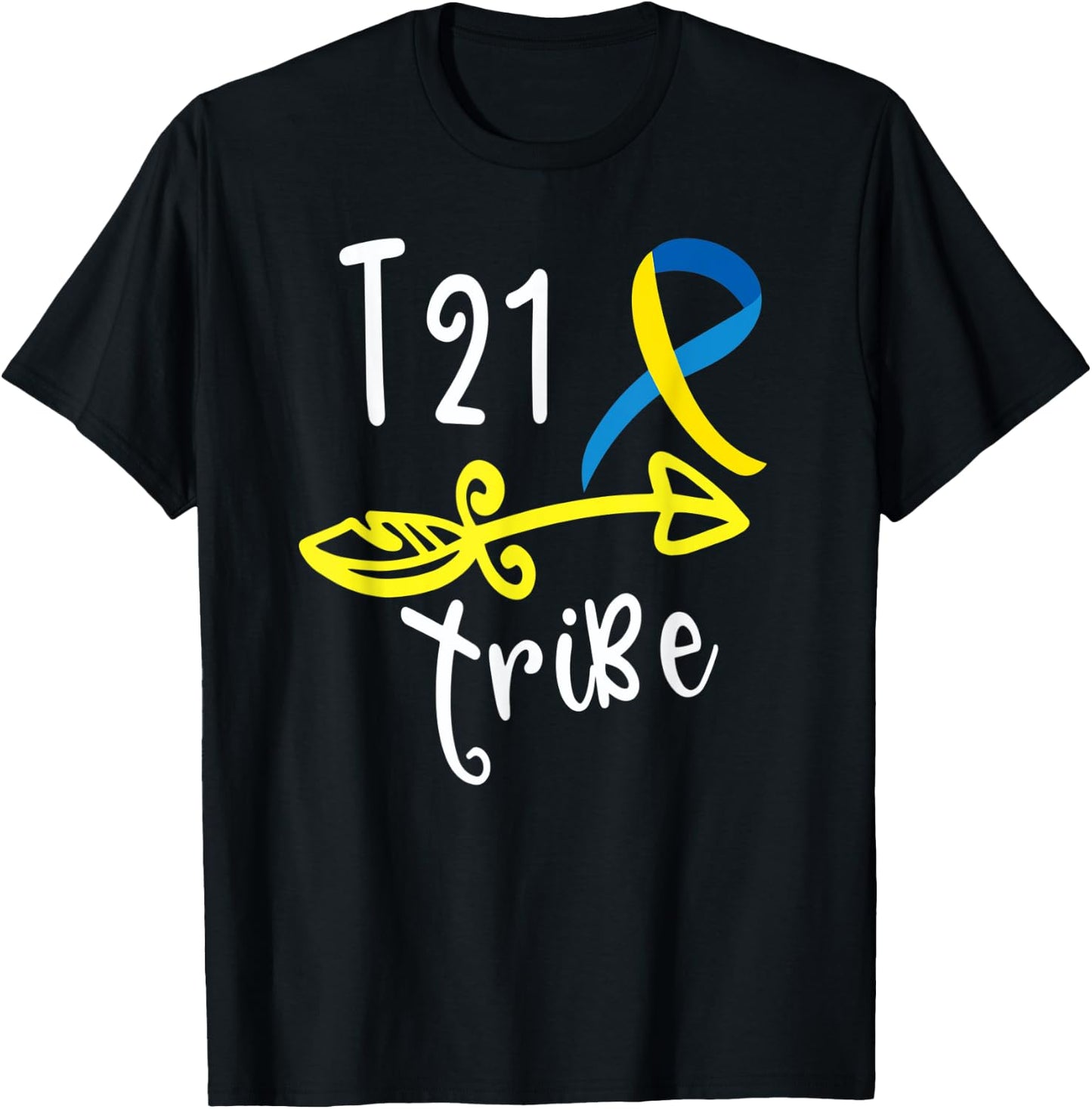 Down Syndrome Awareness T21 Tribe Gift T-Shirt - T-Shirt | Black