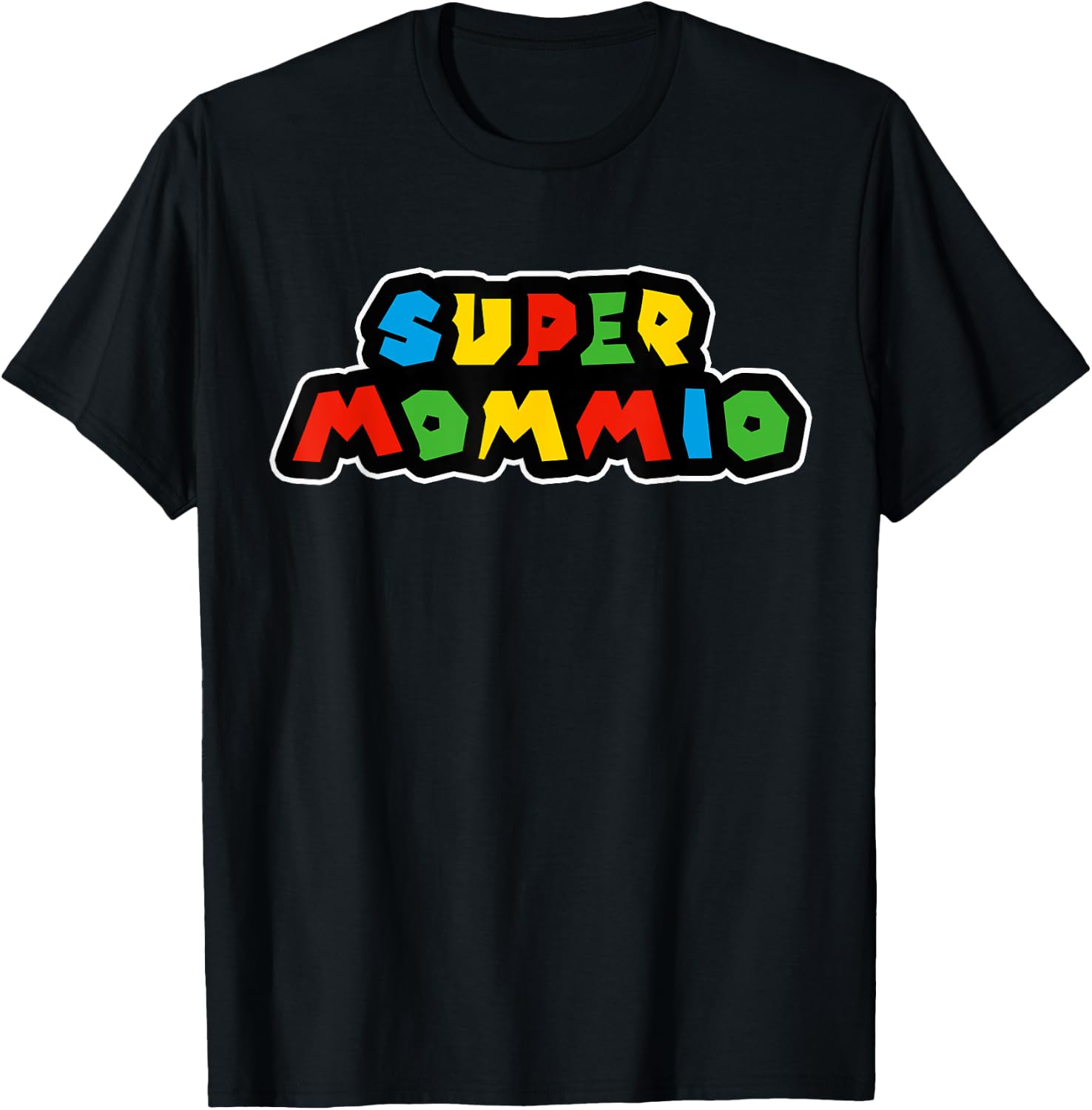 Super Mommio Funny Nerdy Mommy Mother Short Sleeve (Black) T-Shirt - T-Shirt | Black