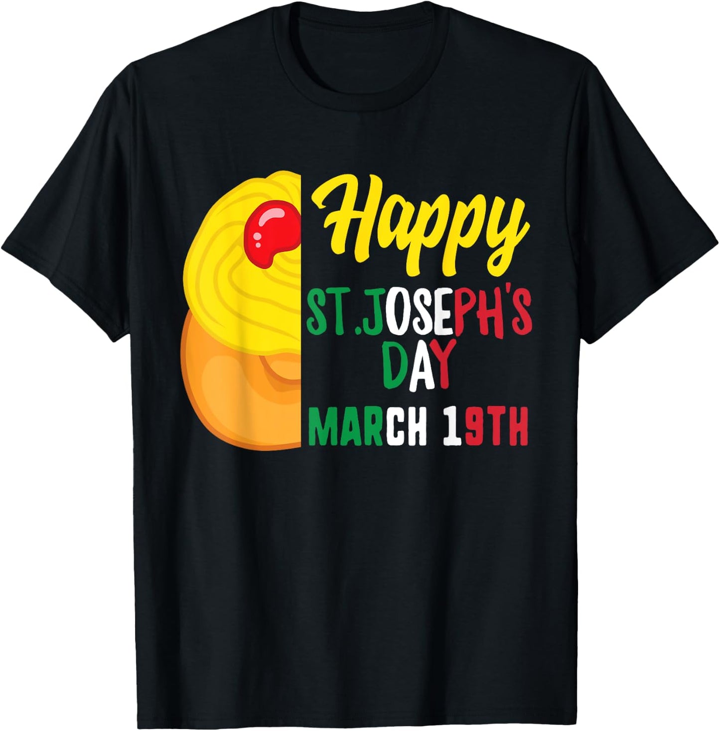Happy Saint Joseph's Day Jesus Catholic Sfingi March 19th T-Shirt - T-Shirt | Black
