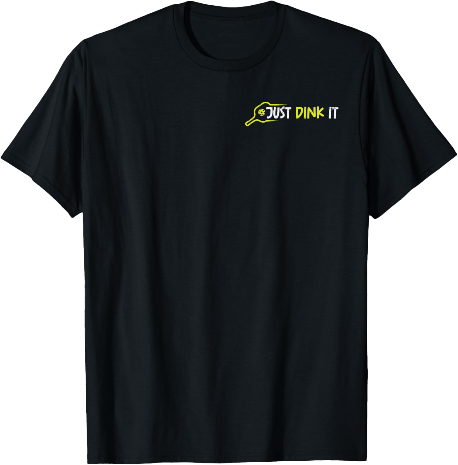 Pickleball Just Dink It Pocket Pickle Ball Men Women Kids T-Shirt - T-Shirt | Black