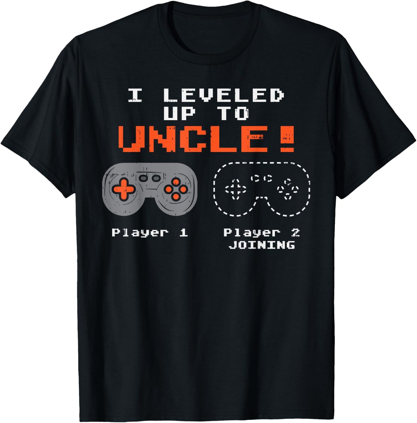 Leveled Up To Uncle Gaming Gamer Pregnancy Announcement Gift T-Shirt - T-Shirt | Black