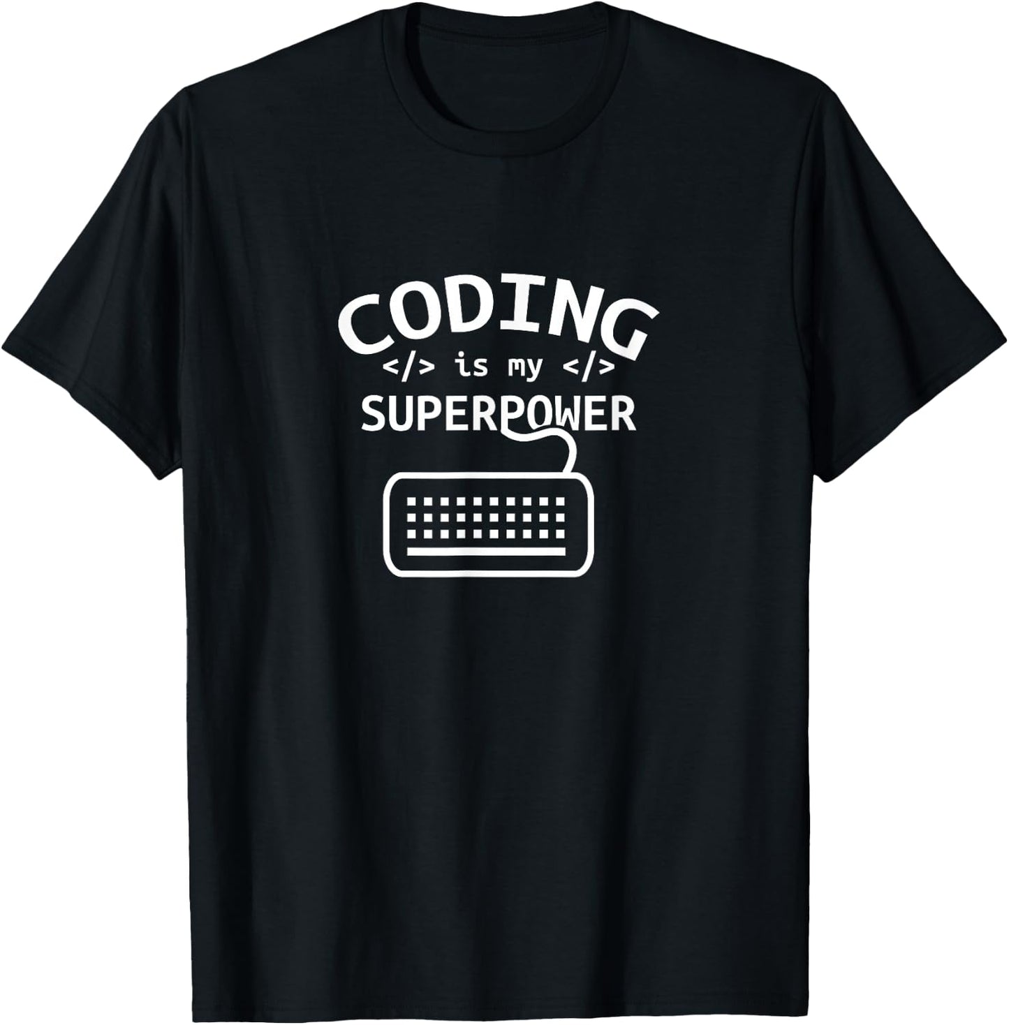 Coding is my superpower Coder Code Software Programmer T-Shirt - T-Shirt | Black
