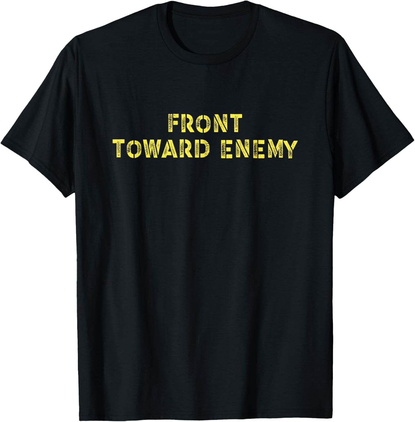 Military Front Toward Enemy Claymore Mine T-Shirt - T-Shirt | Black