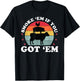 Smoke Em If you Got Funny BBQ Grilling Meat Smoker Dad T-Shirt - T-Shirt | Black