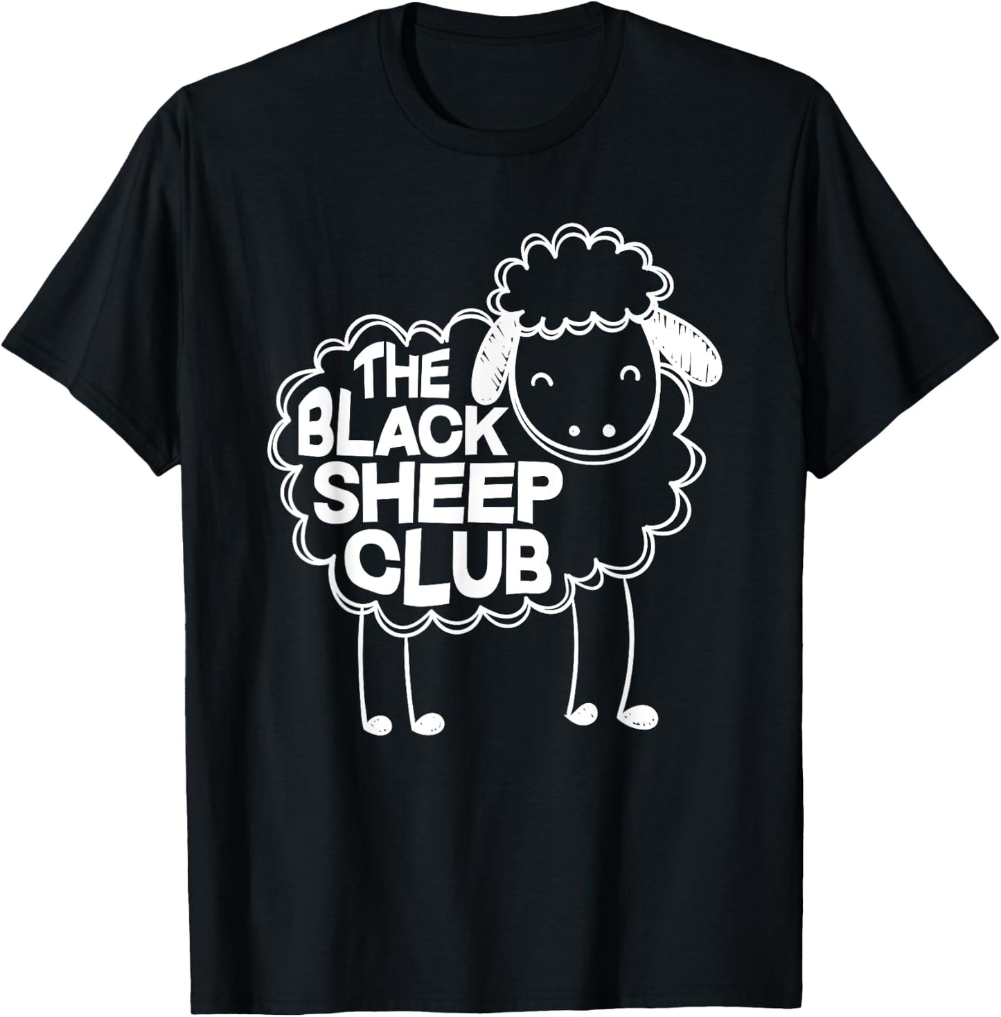The Black Sheep Club Funny Black Sheep Squad Sarcastic T-Shirt - T-Shirt | Black