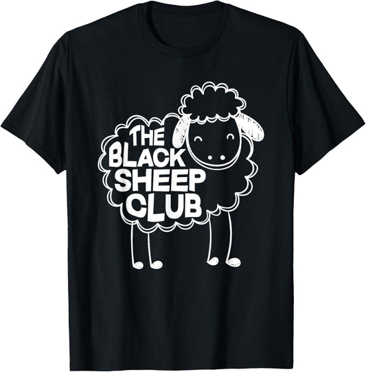 The Black Sheep Club Funny Black Sheep Squad Sarcastic T-Shirt - T-Shirt | Black