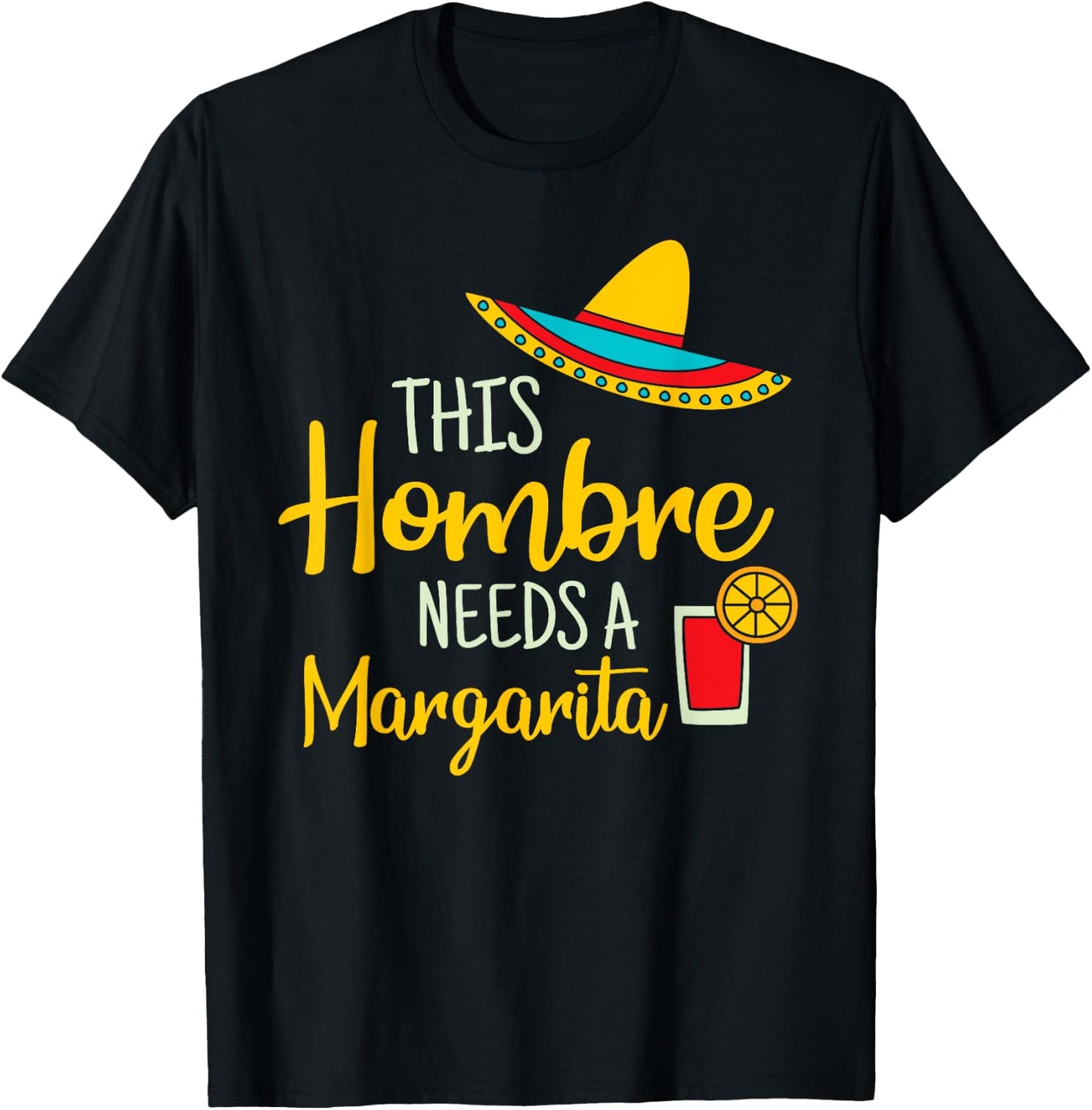 Hombre Margarita Mexican Fiesta Funny Cinco de Mayo T-Shirt - T-Shirt | Black