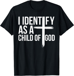 Christian Lovers Jesus I identify as a Child Of God Jesus T-Shirt - T-Shirt | Black