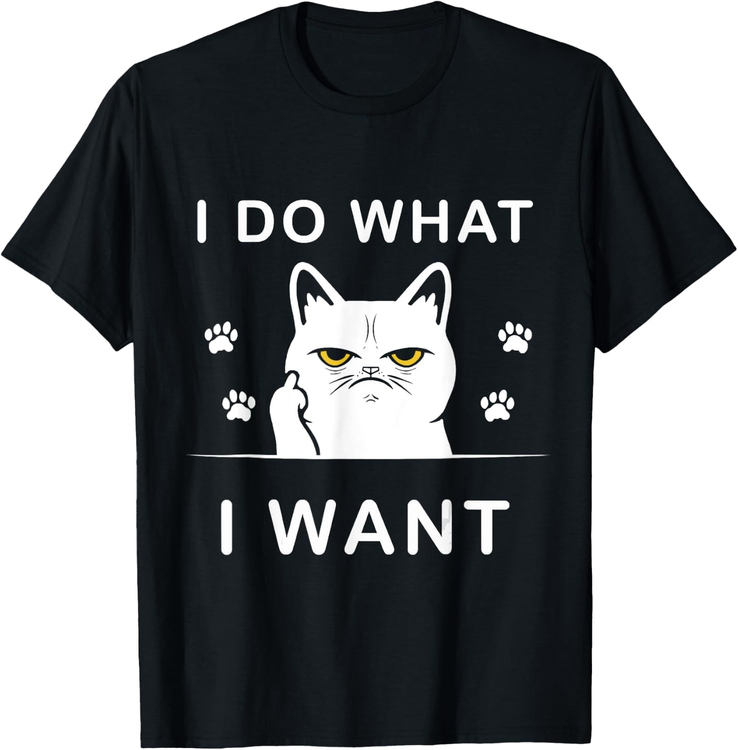 I do what I want cat funny with my cat funny cat T-Shirt - T-Shirt | Black