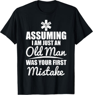 Old Man, EMT, Paramedic, Nurse funny Gift man ambulance T-Shirt - T-Shirt | Black