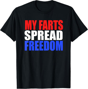 MY FARTS SPREAD FREEDOM Humorous & Fun Hillbilly Farting T-Shirt - T-Shirt | Black