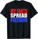 MY FARTS SPREAD FREEDOM Humorous & Fun Hillbilly Farting T-Shirt - T-Shirt | Black