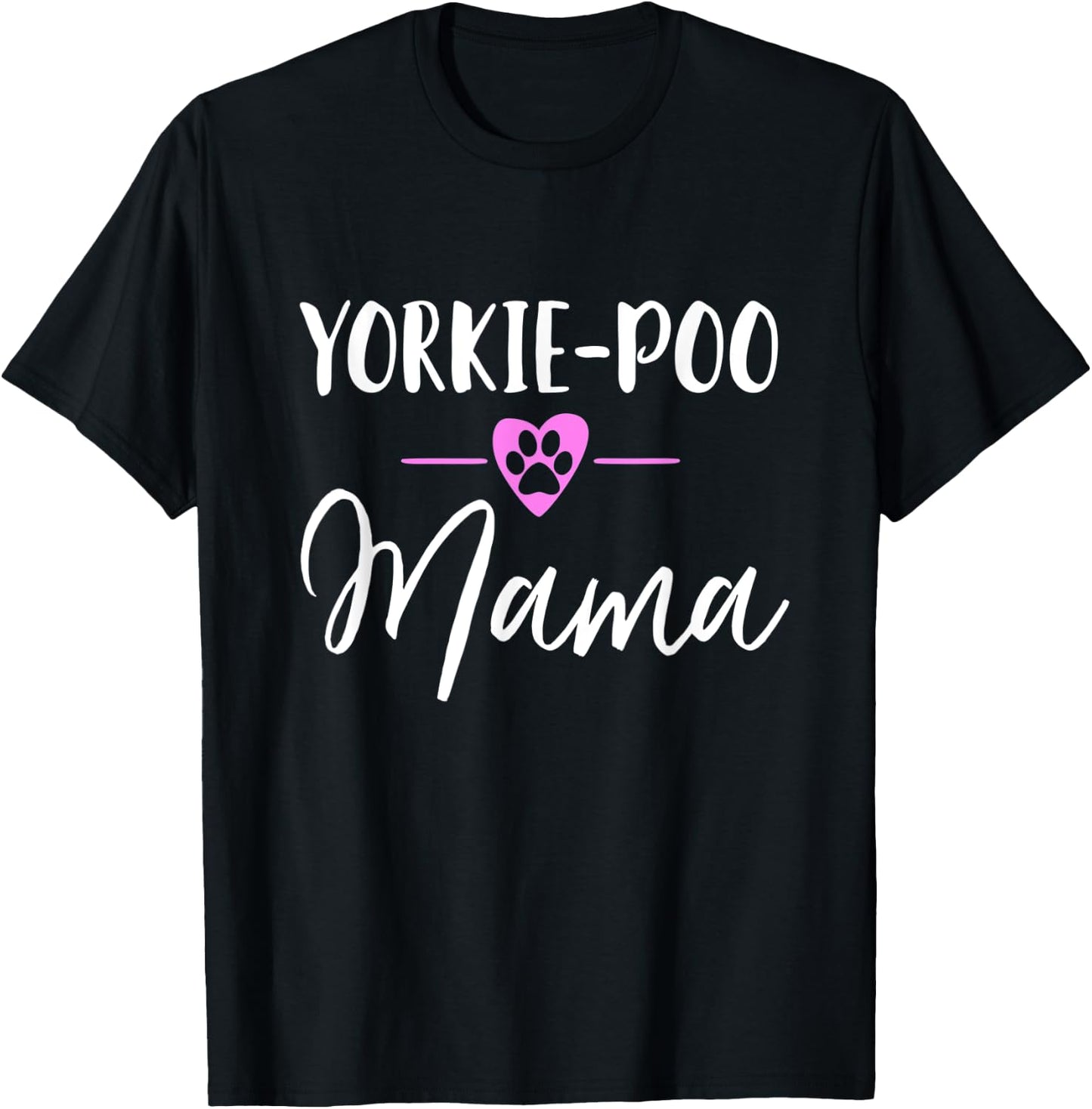 Yorkie-Poo Mama T-Shirt - T-Shirt | Black