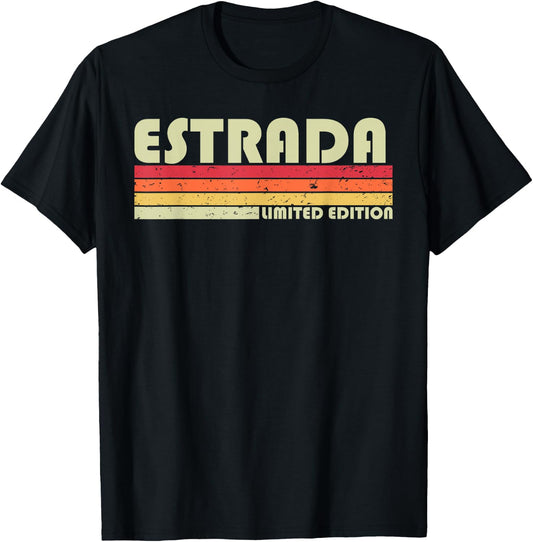 ESTRADA Surname Funny Retro Vintage 80s 90s Birthday Reunion T-Shirt - T-Shirt | Black