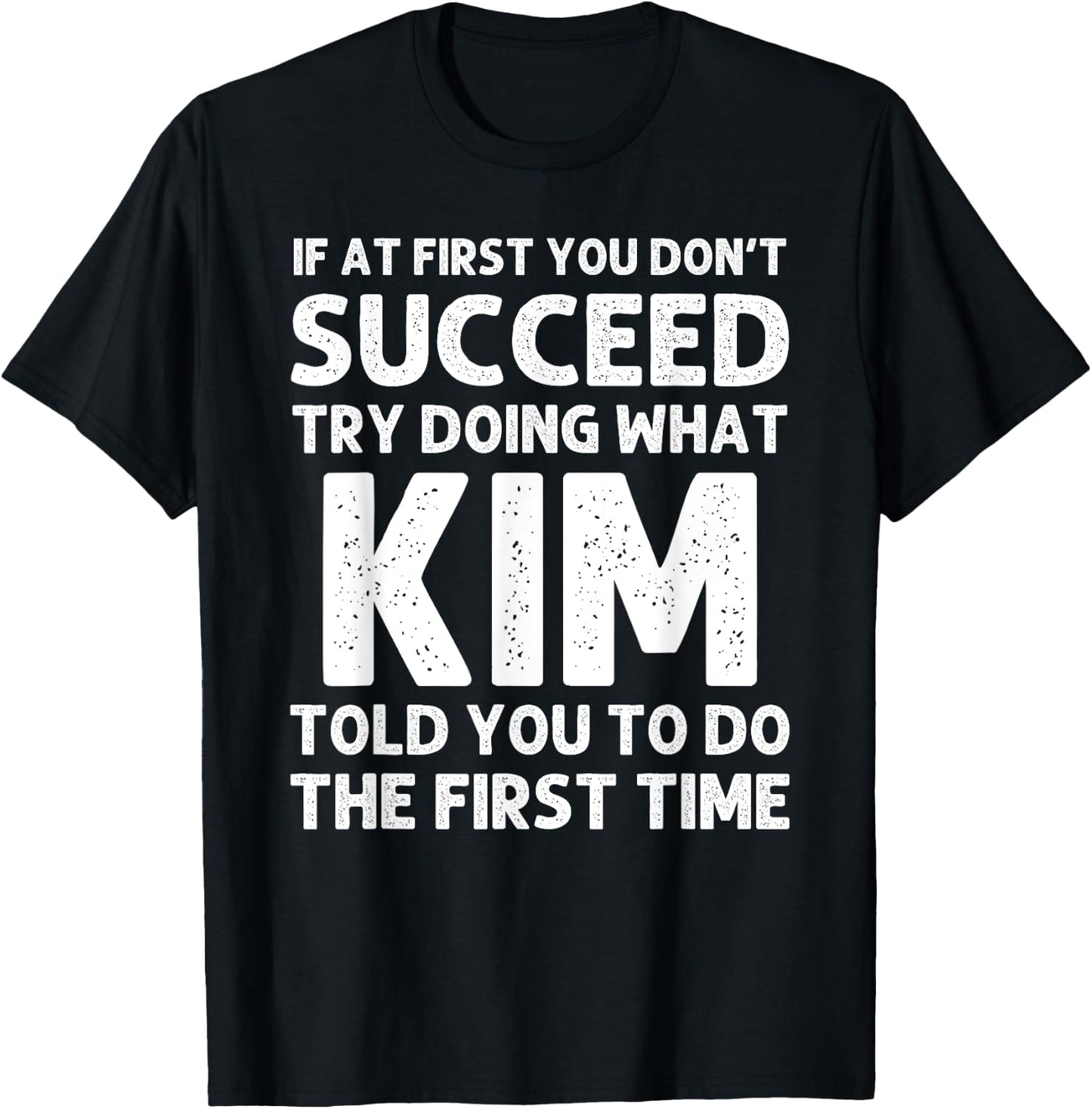 KIM Gift Name Personalized Birthday Funny Christmas Joke T-Shirt - T-Shirt | Black