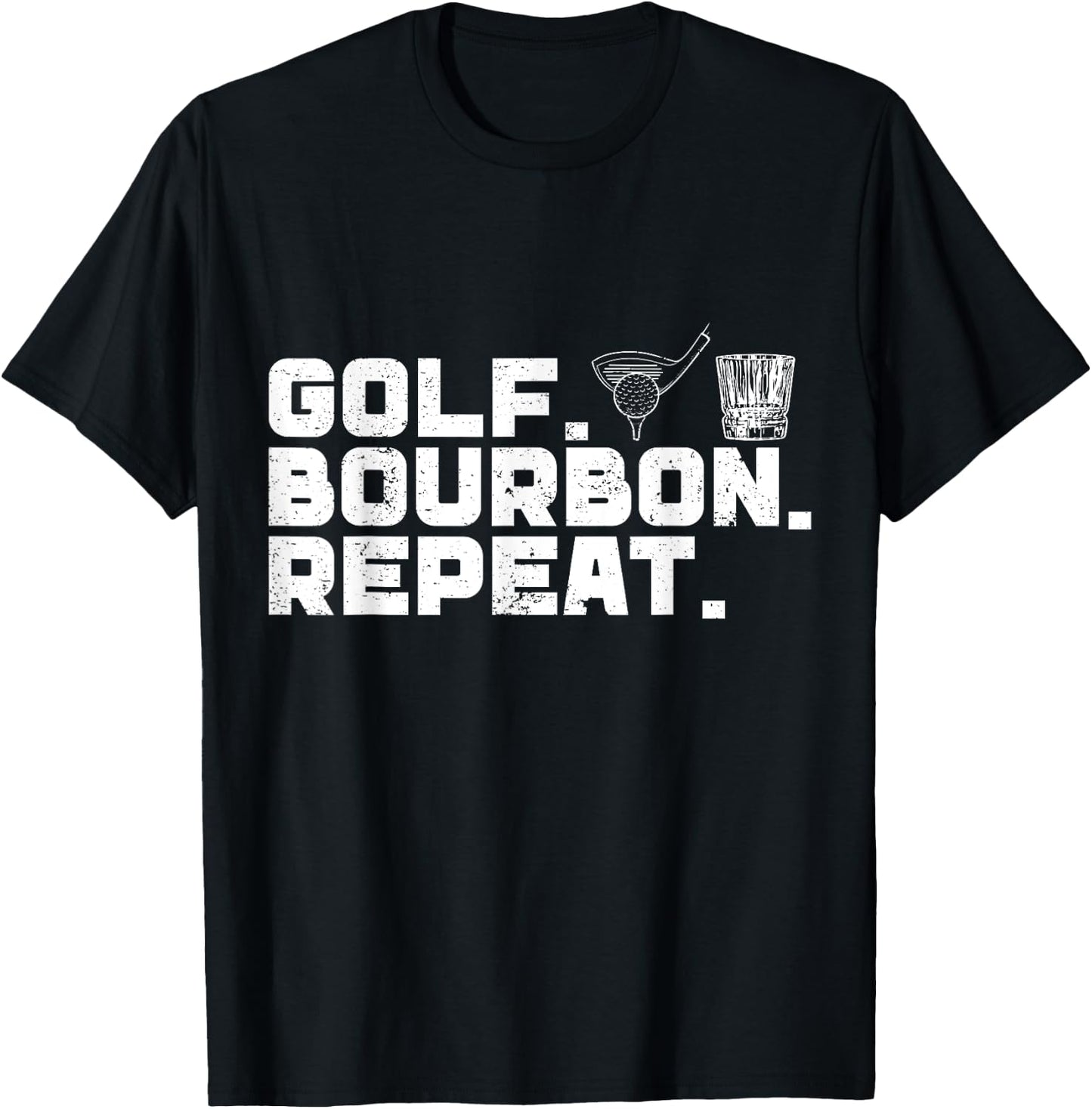 Golf Bourbon Repeat Golf & Bourbon Drinking Lover T-Shirt - T-Shirt | Black