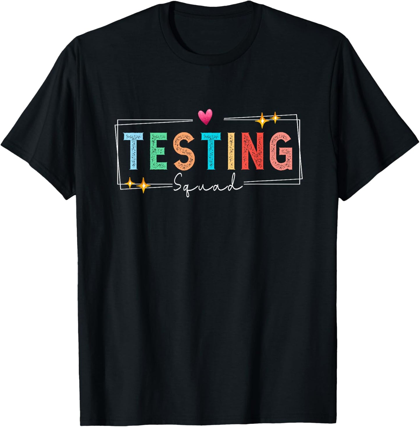 Testing squad - Test Day 2024 teacher motivational quote T-Shirt - T-Shirt | Black