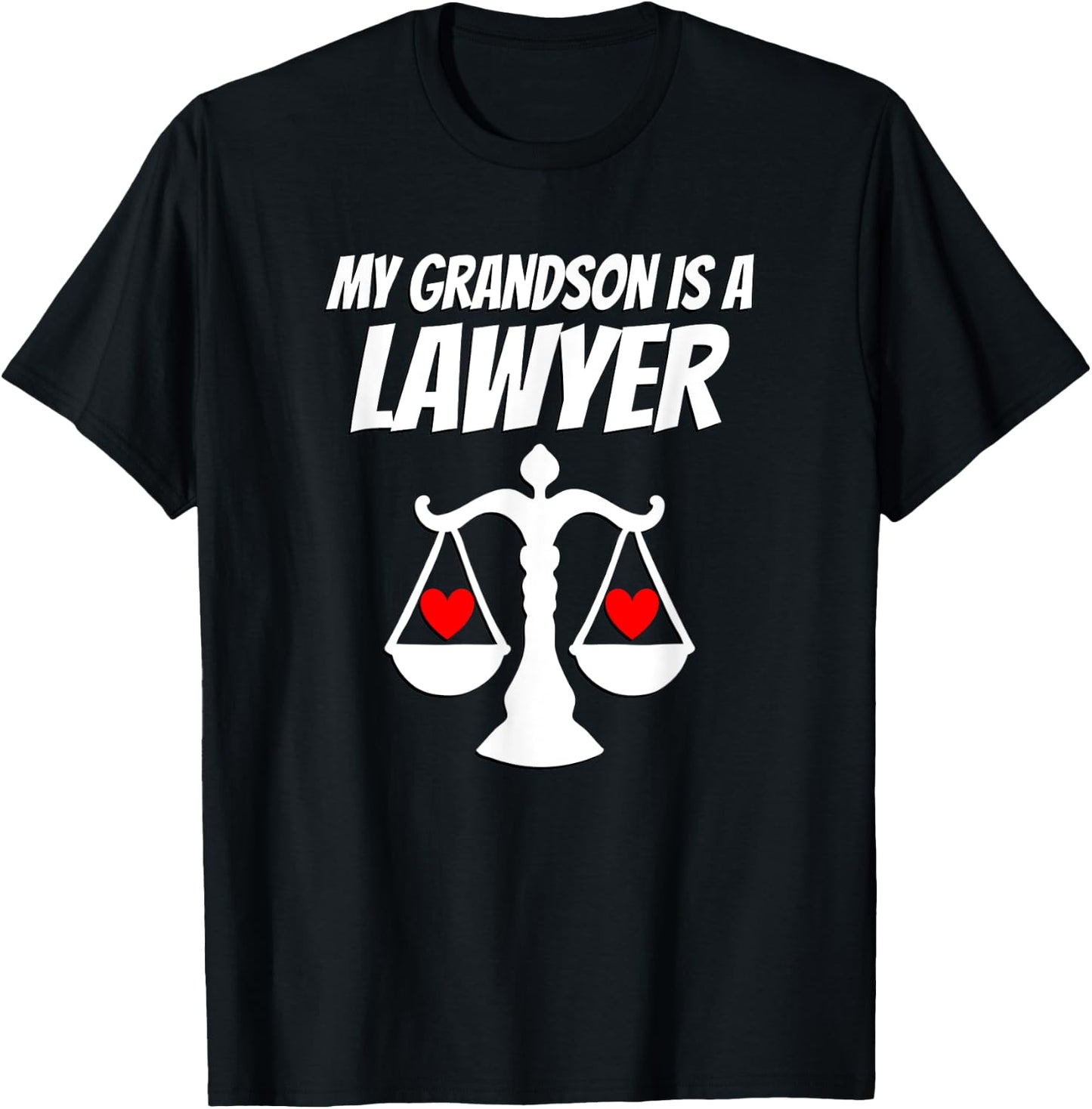My Grandson Is A Lawyer Graduate Law Proud Grandparent T-Shirt - T-Shirt | Black
