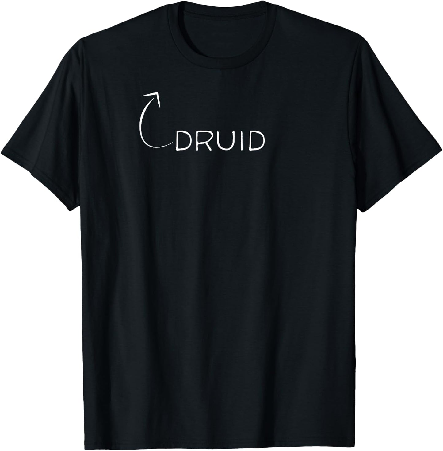 I'm A Druid Role Playing Character Class Men Women T-Shirt - T-Shirt | Black