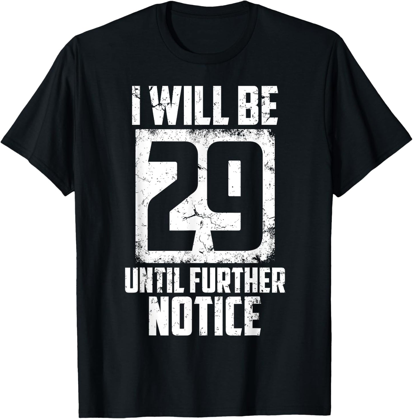 Funny 29 Again Gift Women Cool 30th Birthday Joke T-Shirt - T-Shirt | Black